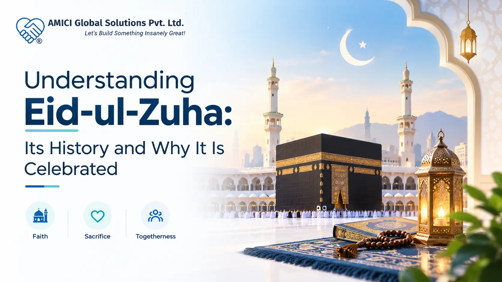 Understanding Eid-ul-Zuha: Its History and Why It Is Celebrated